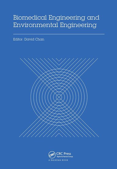 David Chan - Biomedical Engineering and Environmental Engineering, Inbunden