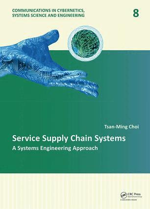 Tsan-Ming Choi - Service Supply Chain Systems, Inbunden