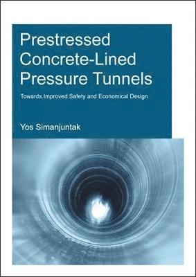 bokomslag Prestressed Concrete-Lined Pressure Tunnels