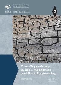 bokomslag Time-Dependency in Rock Mechanics and Rock Engineering