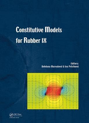 Bohdana Marvalova, Iva Petrikova, Czech Republic) Marvalova, Bohdana (Technical University of Liberec, Czech Republic) Petrikova, Iva (Technical University of Liberec - Constitutive Models for Rubber IX, Inbunden