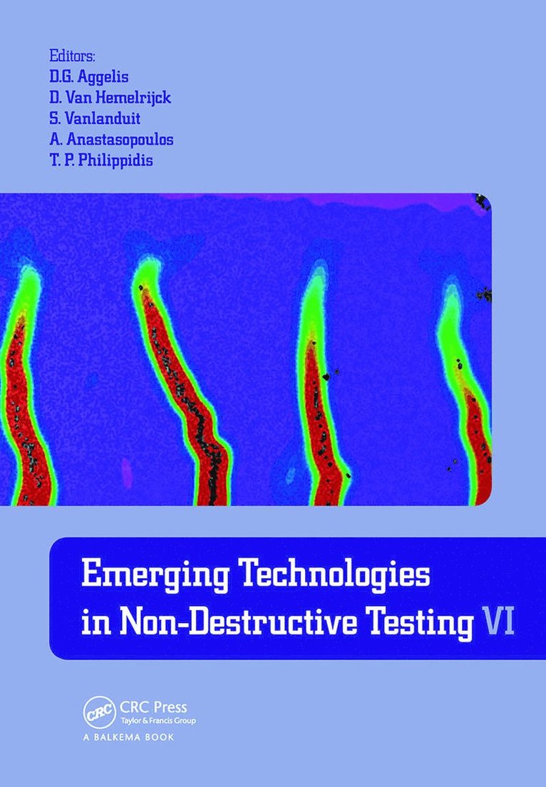 Emerging Technologies in Non-Destructive Testing VI 1