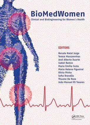 Renato Natal Jorge, Teresa Mascarenhas, José Alberto Duarte, Isabel Ramos, Maria Emília Costa, Maria Helena Figueiral, Olívia Pinho, Sofia Brandão, Thuane Da Roza, João Manuel R.S. Tavares - BioMedWomen, Inbunden