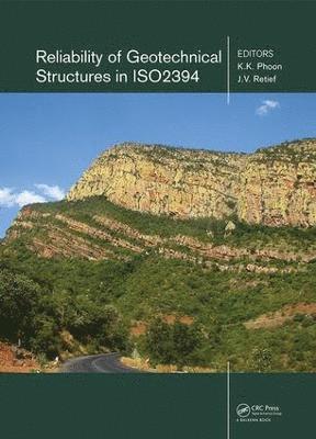 Reliability of Geotechnical Structures in ISO2394 1