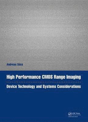 High Performance CMOS Range Imaging