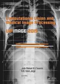 bokomslag Computational Vision and Medical Image Processing V