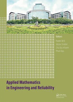 Radim Bris, Václav Snášel, Chu Duc Khanh, Phan Dao - Applied Mathematics in Engineering and Reliability, Inbunden