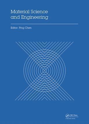 Ping Chen - Material Science and Engineering, Inbunden