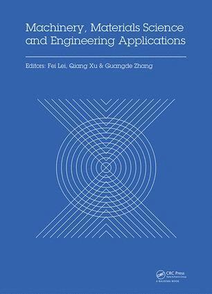 Machinery, Materials Science and Engineering Applications 1