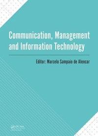 bokomslag Communication, Management and Information Technology