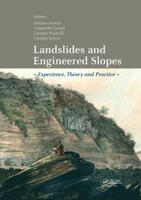bokomslag Landslides and Engineered Slopes. Experience, Theory and Practice