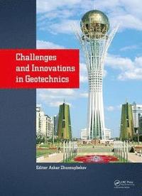 bokomslag Challenges and Innovations in Geotechnics