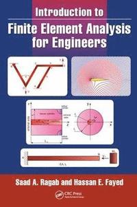 bokomslag Introduction to Finite Element Analysis for Engineers