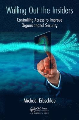 Walling Out the Insiders