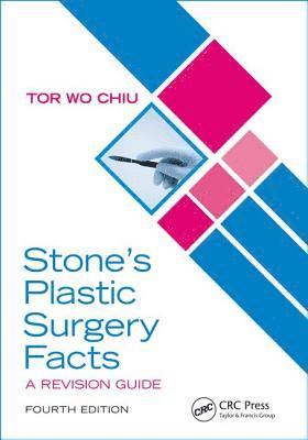 bokomslag Stone's Plastic Surgery Facts: A Revision Guide, Fourth Edition