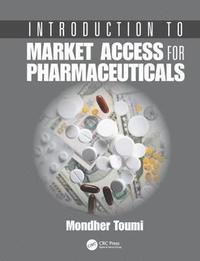 bokomslag Introduction to Market Access for Pharmaceuticals