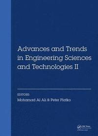 bokomslag Advances and Trends in Engineering Sciences and Technologies II