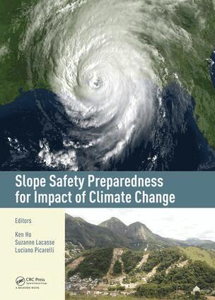 Ken Ho, Suzanne Lacasse, Luciano Picarelli - Slope Safety Preparedness for Impact of Climate Change, Inbunden