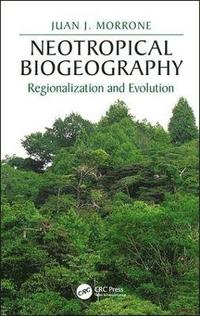 bokomslag Neotropical Biogeography