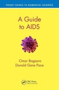 bokomslag A Guide to AIDS