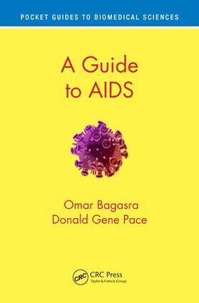 Omar Bagasra, Donald Gene Pace - Guide to AIDS, Häftad