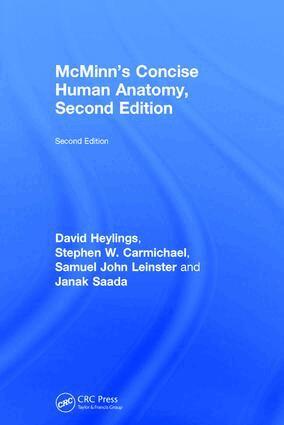 David Heylings, Stephen W. Carmichael, Samuel John Leinster, Janak Saada - McMinn's Concise Human Anatomy, Inbunden