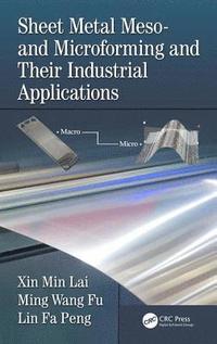 bokomslag Sheet Metal Meso- and Microforming and Their Industrial Applications