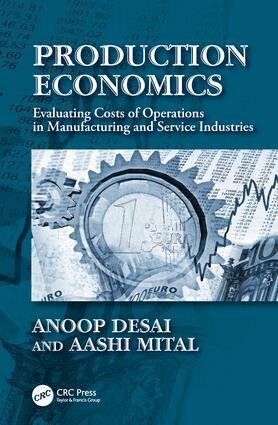 Anoop Desai, Aashi Mital - Production Economics, Inbunden