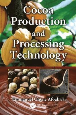 bokomslag Cocoa Production and Processing Technology