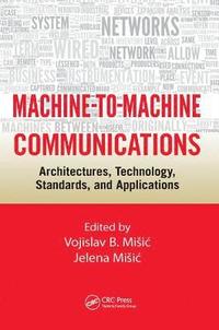 bokomslag Machine-to-Machine Communications