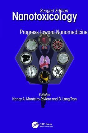 Nancy A. Monteiro-Riviere, C. Lang Tran - Nanotoxicology, Häftad