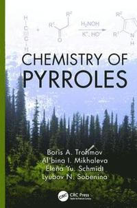 bokomslag Chemistry of Pyrroles