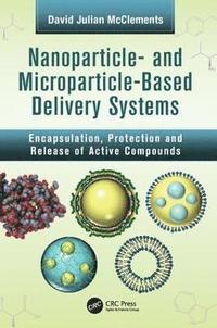 bokomslag Nanoparticle- and Microparticle-based Delivery Systems