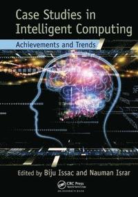 bokomslag Case Studies in Intelligent Computing