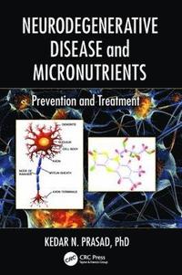 bokomslag Neurodegenerative Disease and Micronutrients
