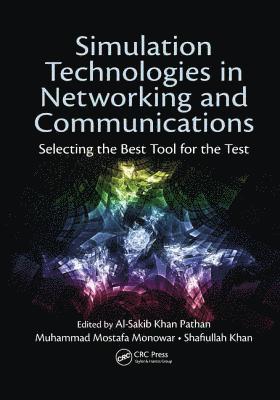 Simulation Technologies in Networking and Communications 1
