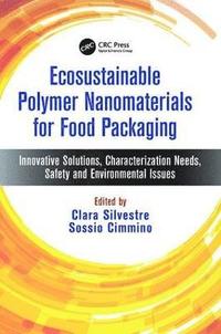 bokomslag Ecosustainable Polymer Nanomaterials for Food Packaging