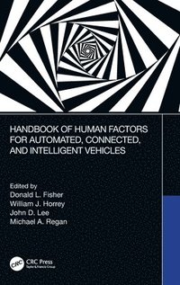 bokomslag Handbook of Human Factors for Automated, Connected, and Intelligent Vehicles