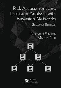 bokomslag Risk Assessment and Decision Analysis with Bayesian Networks