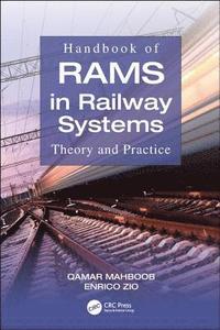 bokomslag Handbook of RAMS in Railway Systems