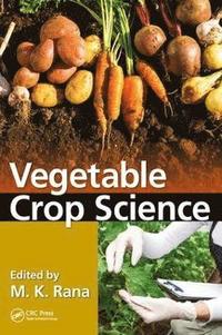 bokomslag Vegetable Crop Science