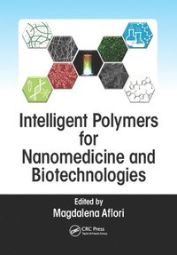 bokomslag Intelligent Polymers for Nanomedicine and Biotechnologies