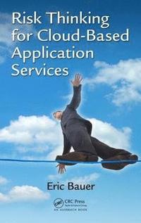 bokomslag Risk Thinking for Cloud-Based Application Services