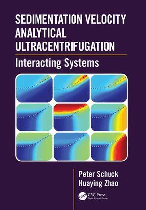 Peter Schuck, Huaying Zhao - Sedimentation Velocity Analytical Ultracentrifugation, Inbunden