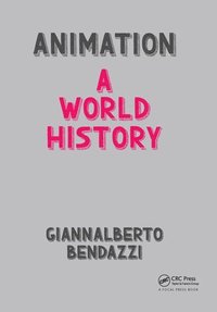 bokomslag Animation: A World History