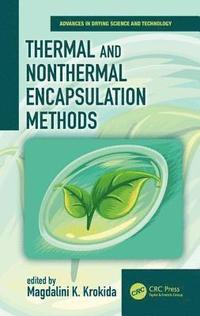 bokomslag Thermal and Nonthermal Encapsulation Methods