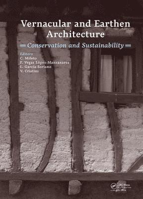 Vernacular and Earthen Architecture: Conservation and Sustainability 1