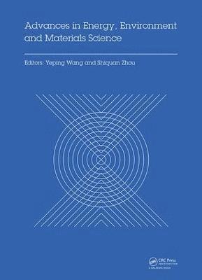 Advances in Energy, Environment and Materials Science