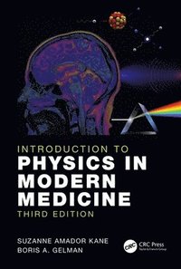 bokomslag Introduction to Physics in Modern Medicine
