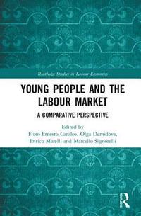 bokomslag Young People and the Labour Market